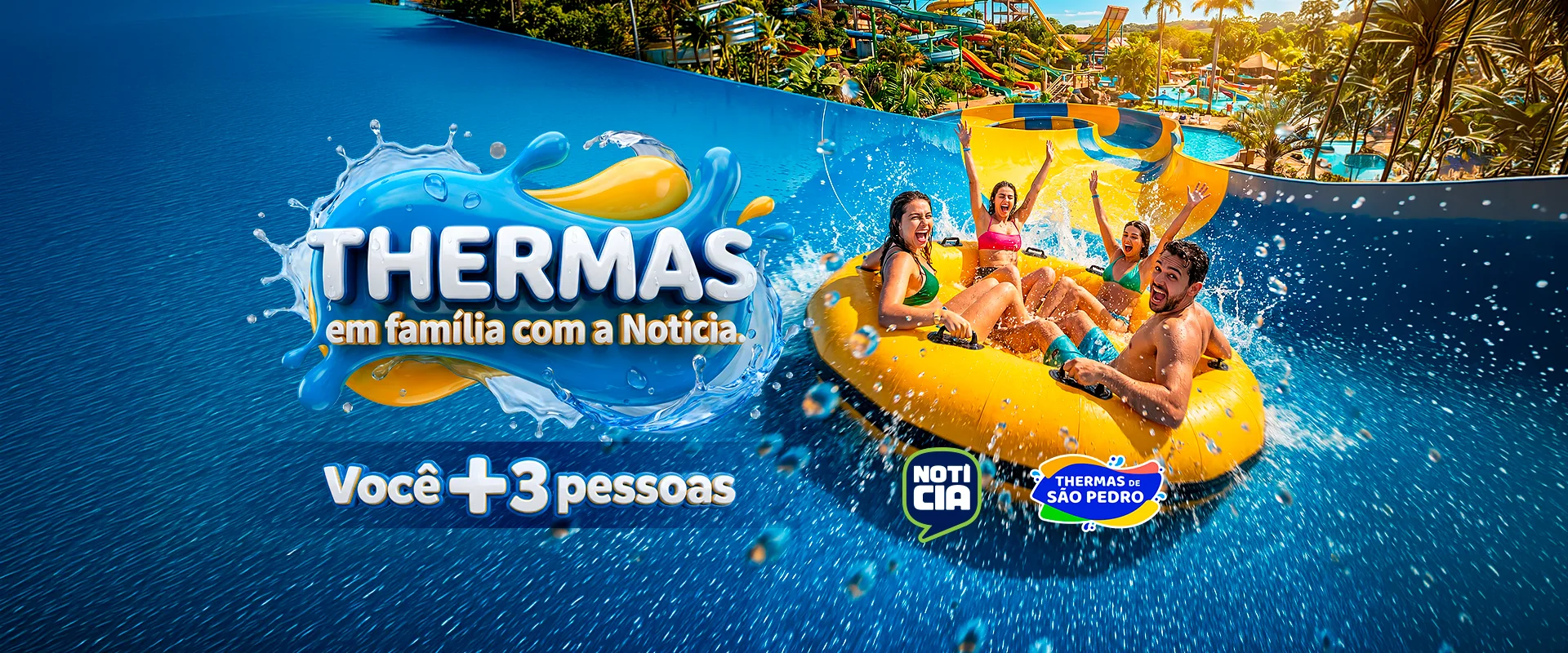 4 Ingressos para o Thermas de São Pedro