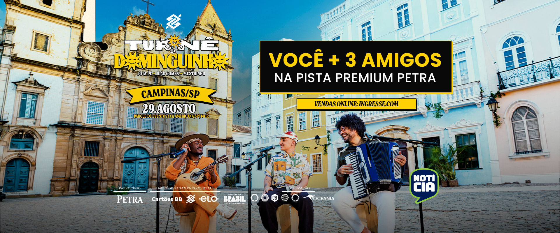 Você + 3 amigos na Pista Premium Petra