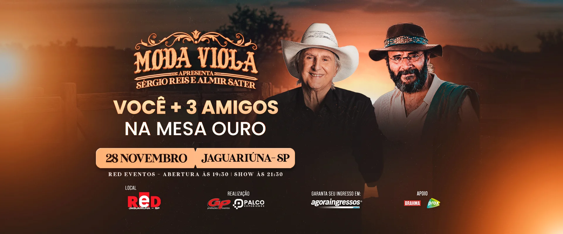 Você + 3 amigos na Mesa Ouro na Moda Viola
